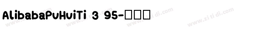 AlibabaPuHuiTi 3 95字体转换